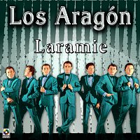 Los Aragón – Laramie