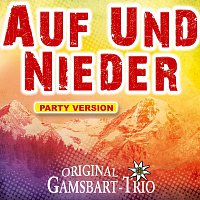 Orig. Gamsbart Trio – Auf und nieder