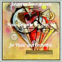 Johannes Rovenstrunck – Piano Concerto NO. 3 for Piano and Orchestra, OP. 49