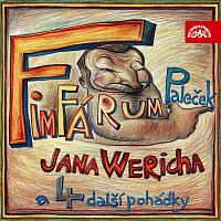 Jan Werich – Werich: Fimfárum /Paleček a čtyři další pohádky