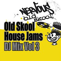 Přední strana obalu CD Old Skool House Jams - DJ Mix Vol 3