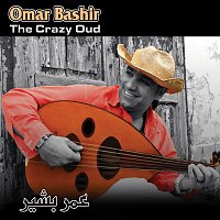 Omar Bashir – The Crazy Oud