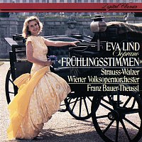 Eva Lind, Wiener Volksopernorchester, Franz Bauer-Theussl – Fruhlingsstimmen - Strauss Waltzes