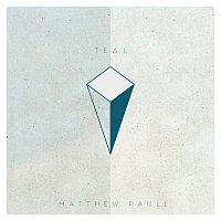 Matthew Paull – Teal