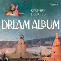 Přední strana obalu CD Stephen Hough's Dream Album: Piano Bonbons