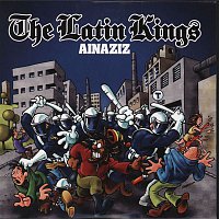 The Latin Kings – Ainaziz