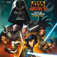 Kevin Kiner – Star Wars Rebels: Season Two [Original Soundtrack]