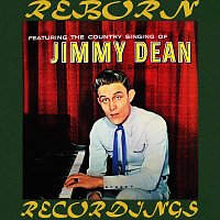 Jimmy Dean – Feat The Country Singing Of Jimmy Dean (HD Remastered)