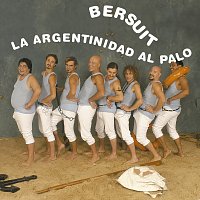 Bersuit Vergarabat – La Argentinidad Al Palo
