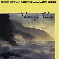 Morris Chapman – Voice Of Praise