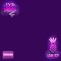 LX, Maxwell – Leak EP
