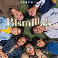 Masmona – Bismillah