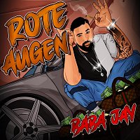 Baba Jay – Rote Augen