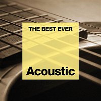 Various  Artists – THE BEST EVER: Acoustic
