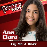 Ana Clara – Cry Me A River [Ao Vivo / The Voice Brasil Kids 2017]