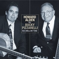 Howard Alden, Bucky Pizzarelli – In A Mellow Tone