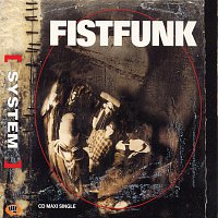 Fistfunk – System