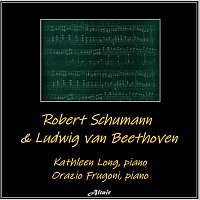 Robert Schumann & Ludwig Van Beethoven