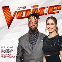 D.R. King, Jackie Foster – Sign Of The Times [The Voice Performance]