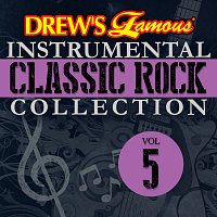 The Hit Crew – Drew's Famous Instrumental Classic Rock Collection, Vol. 5