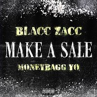 Blacc Zacc, Moneybagg Yo – Make A Sale