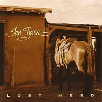Ian Tyson – Lost Herd