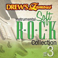 The Hit Crew – Drew's Famous Instrumental Soft Rock Collection [Vol. 3]