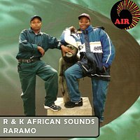 R & K African Sounds – Raramo
