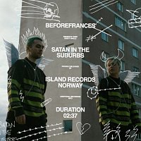 Beforefrances – Satan In The Suburbs
