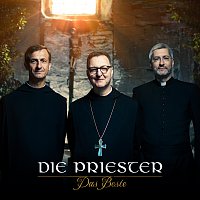 Die Priester – Das Beste