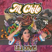 Lila Downs – Al Chile