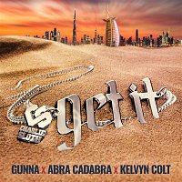 Charlie Sloth – Get It (feat. Gunna, Abra Cadabra & Kelvyn Colt)