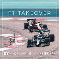 Peter Sax – Abu Dhabi 07 - F1 Takeover (Radio Edit)
