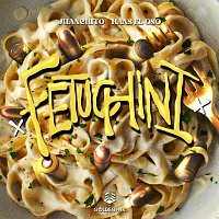 Juanchito, Hans el Oso – Fetuchini