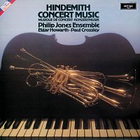 Philip Jones Brass Ensemble, Paul Crossley, Elgar Howarth – Hindemith: Concert Music for Brass