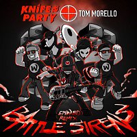 Knife Party & Tom Morello – Battle Sirens (Ephwurd Remix)