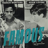 French Montana, Adam Levine – Famous (Remix)