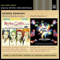 George Romanis – Modern Sketches in Jazz / Double Exposure!
