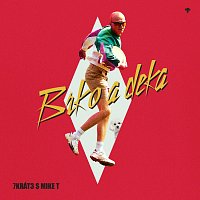 7krát3, Mike Trafik – Brko a deka