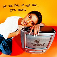 Aby Coulibaly – At The End Of The Day... It's Night