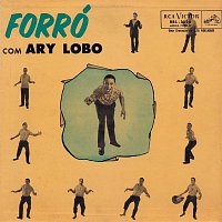 Ary Lobo – Forró Com Ary Lobo