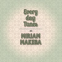 Miriam Makeba – Everyday Tunes