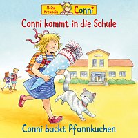 Conni – Conni kommt in die Schule (neu) / Conni backt Pfannkuchen