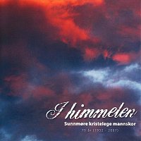 Sunnmore kristelege mannskor – I himmelen