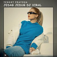 Yengky Prayoga – Jedag Jedug DJ Viral