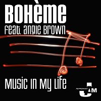 Boheme, Angie Brown – Music in My Life