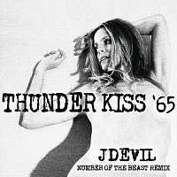 Rob Zombie, White Zombie – Thunder Kiss ‘65 [JDevil Number Of The Beast Remix]