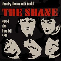 The Shane – Lady Bountifull [Remastered 2023]