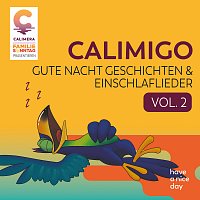 Familie Sonntag – Calimigo Gute Nacht Geschichten & Einschlaflieder Vol.2