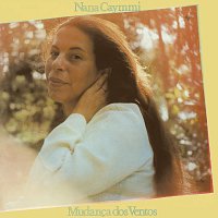 Nana Caymmi – Mudanca Dos Ventos